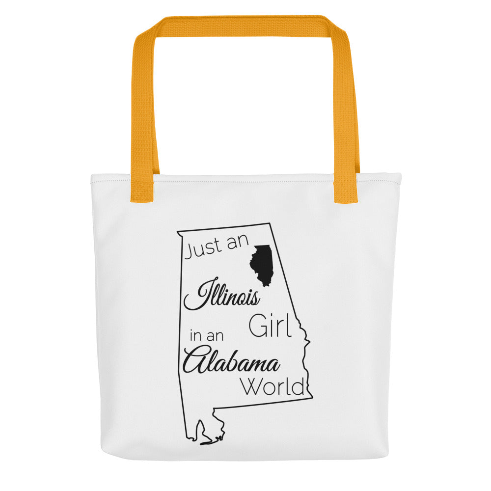 Just an Illinois Girl in an Alabama World Tote bag