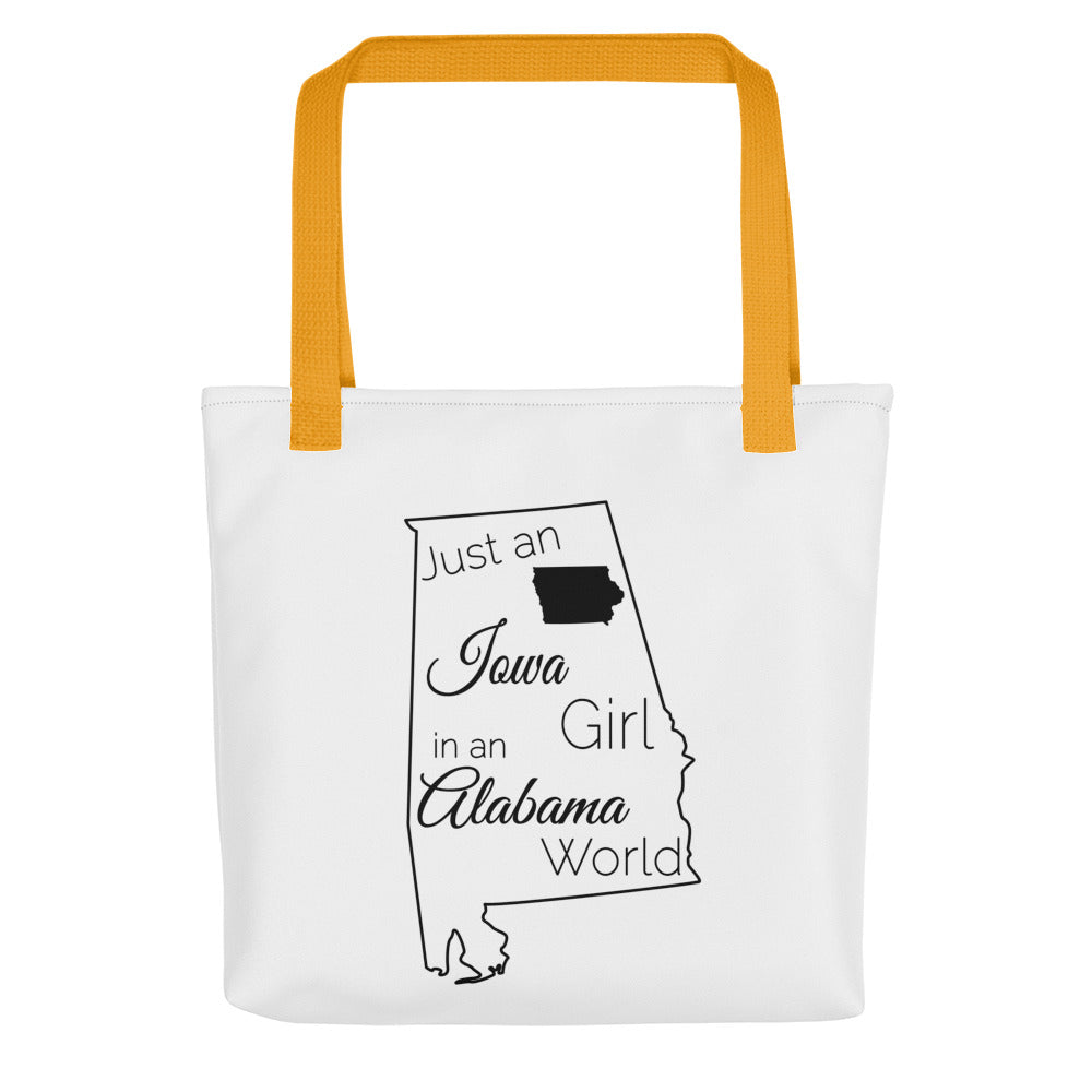 Just an Iowa Girl in an Alabama World Tote bag