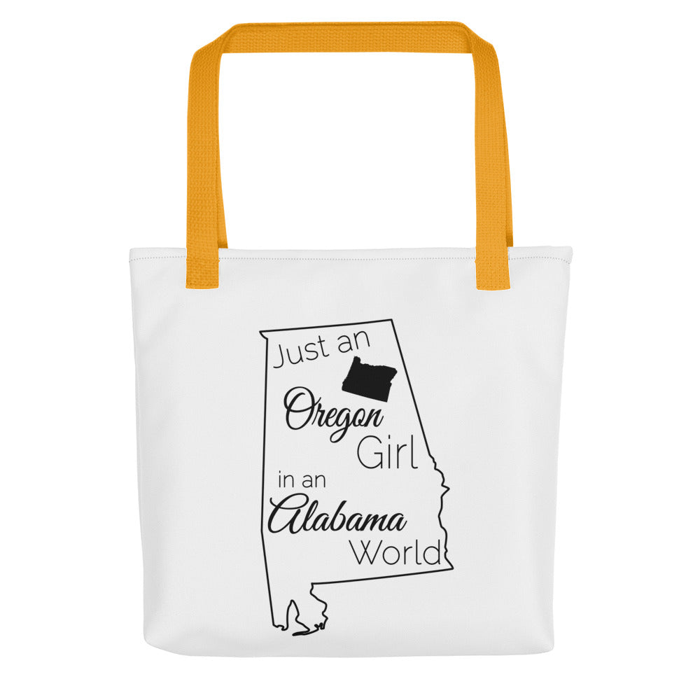 Just an Oregon Girl in an Alabama World Tote bag