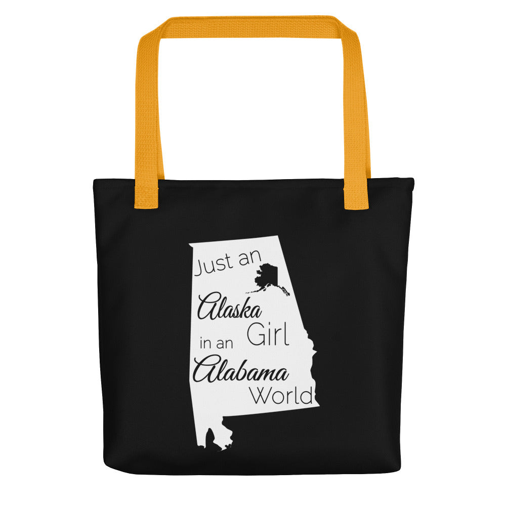 Just an Alaska Girl in an Alabama World Tote bag