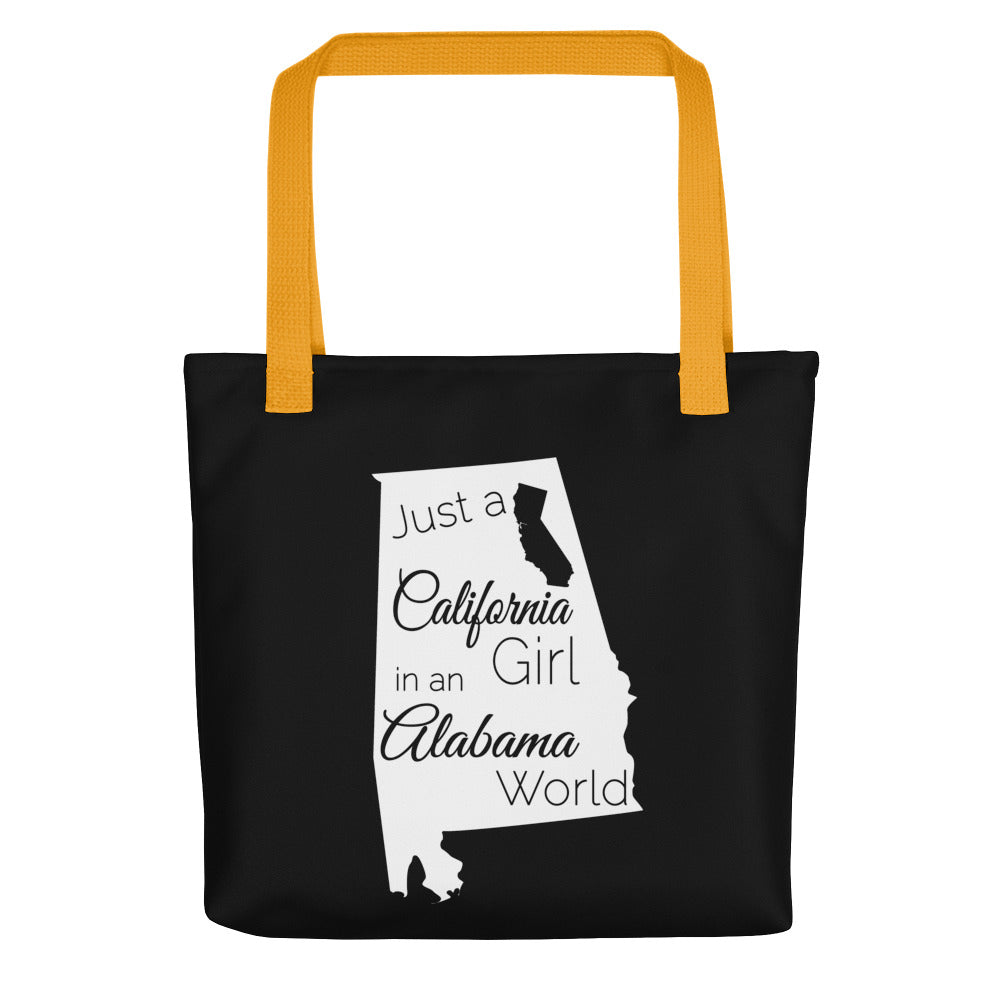 Just a California Girl in an Alabama World Tote bag