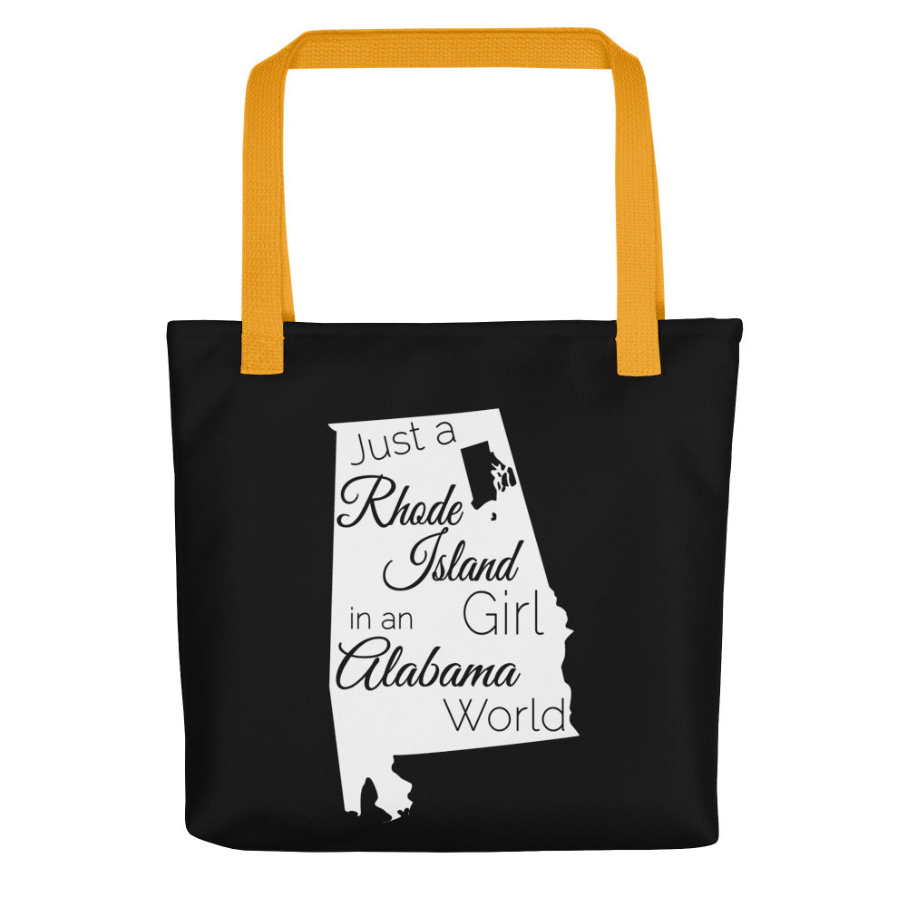 Just a Rhode Island Girl in an Alabama World Tote bag