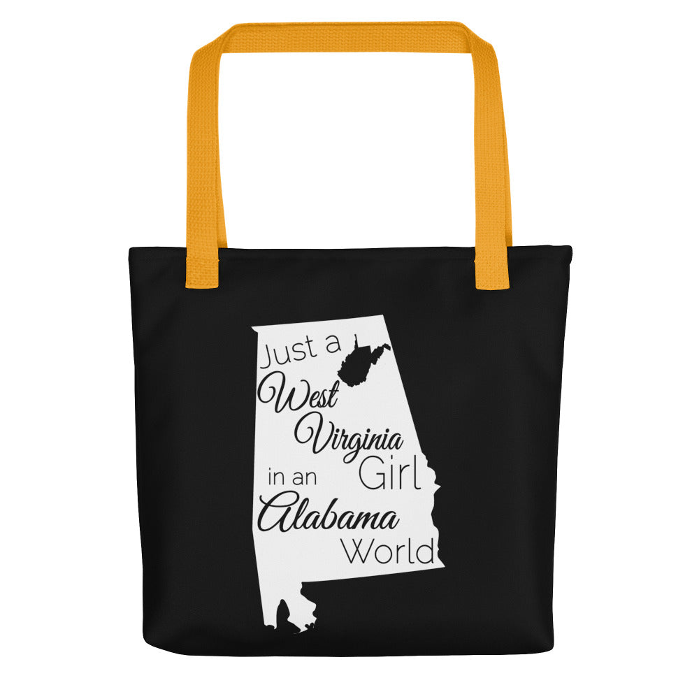 Just a West Virginia Girl in an Alabama World Tote bag