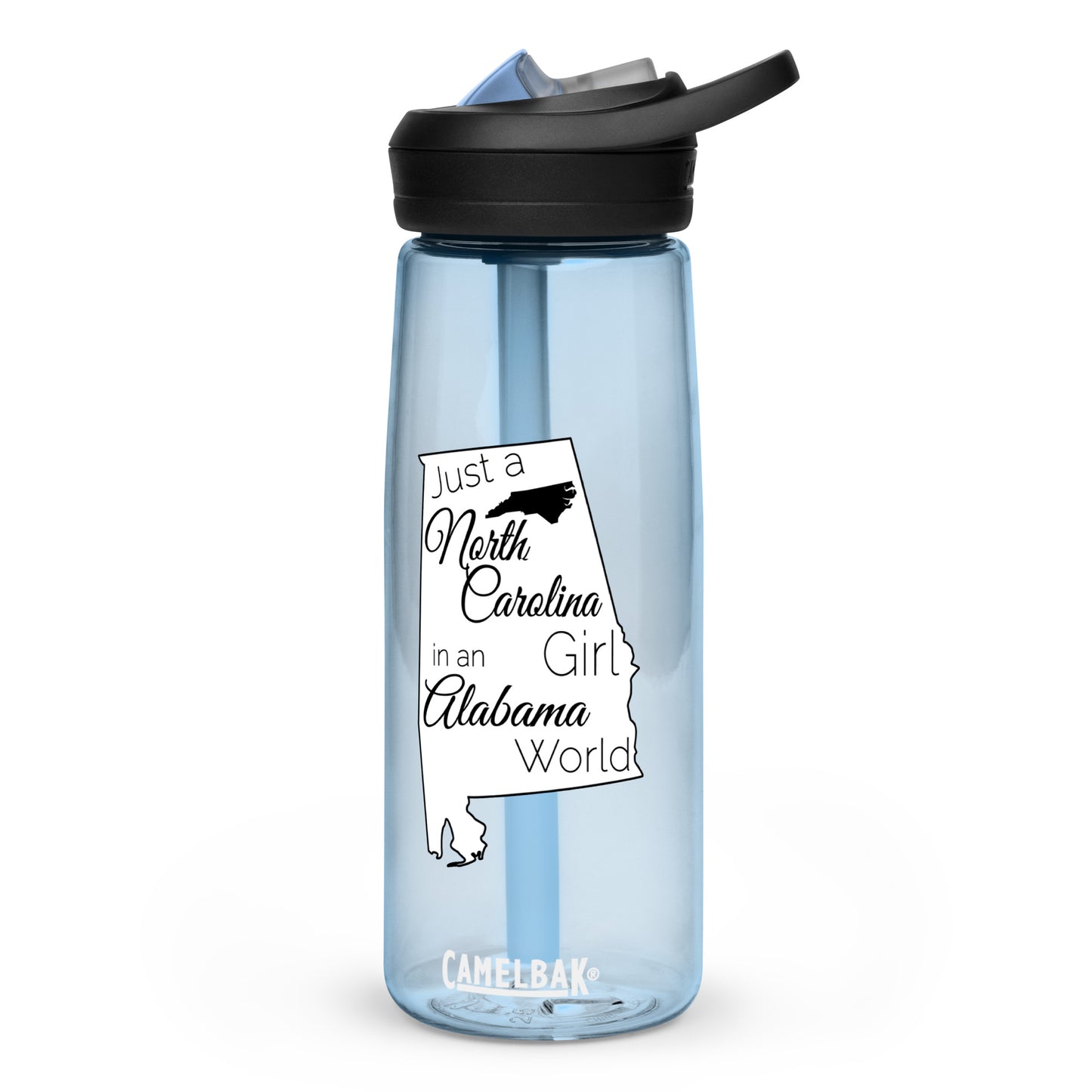 Just a North Carolina Girl in an Alabama World Sports water bottle