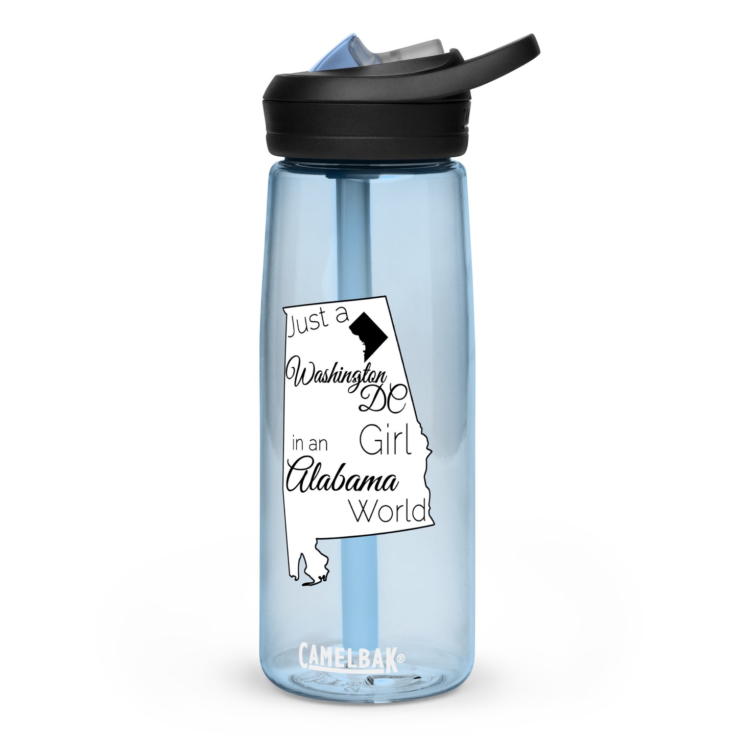 Just a Washington DC Girl in an Alabama World Sports water bottle