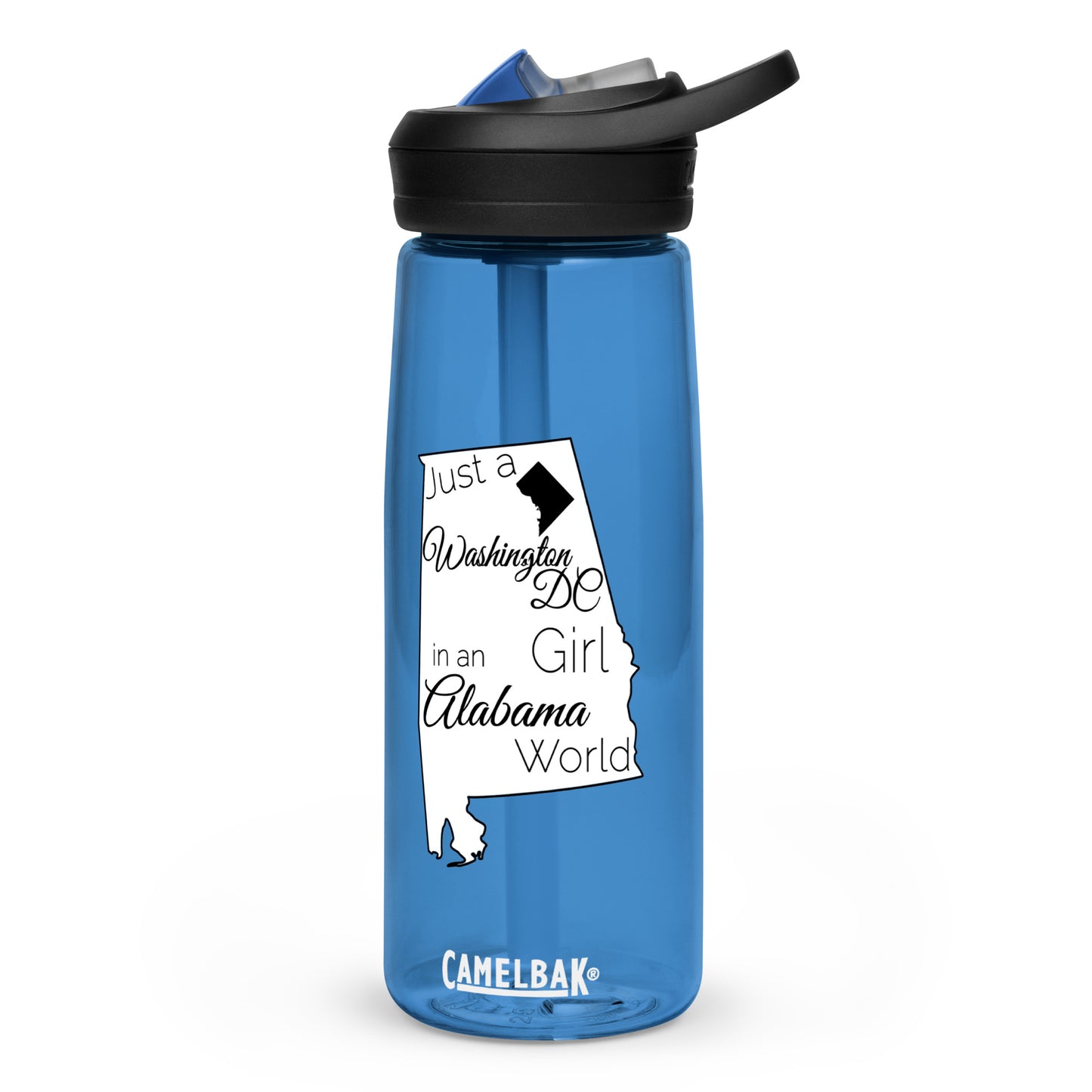Just a Washington DC Girl in an Alabama World Sports water bottle