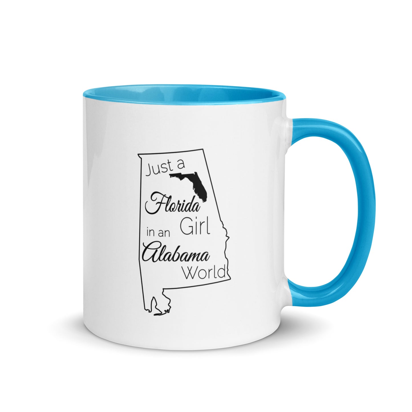 Just a Florida Girl in an Alabama World Mug with Color Inside