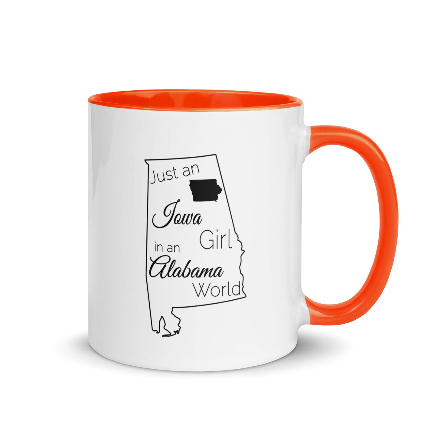 Just an Iowa Girl in an Alabama World Mug with Color Inside