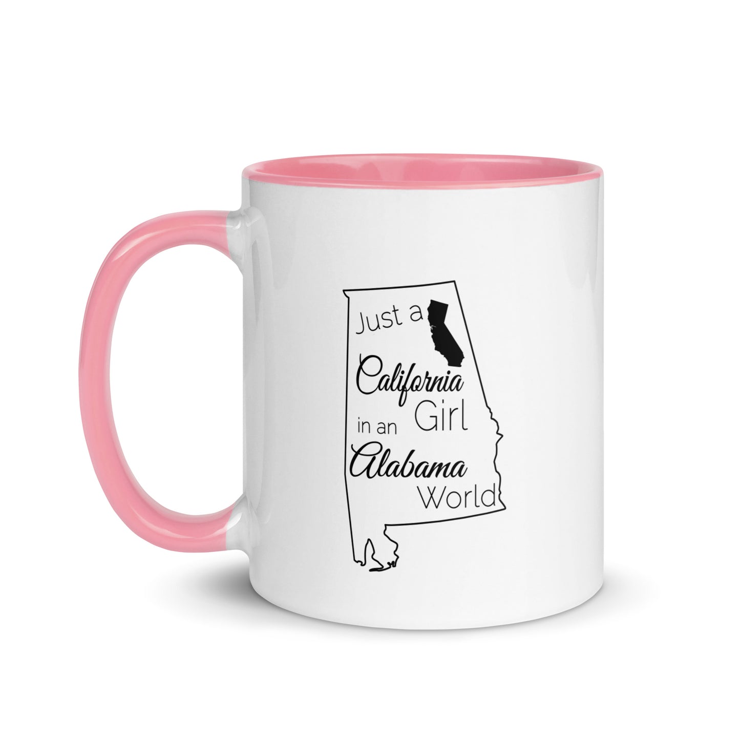 Just a California Girl in an Alabama World Mug with Color Inside