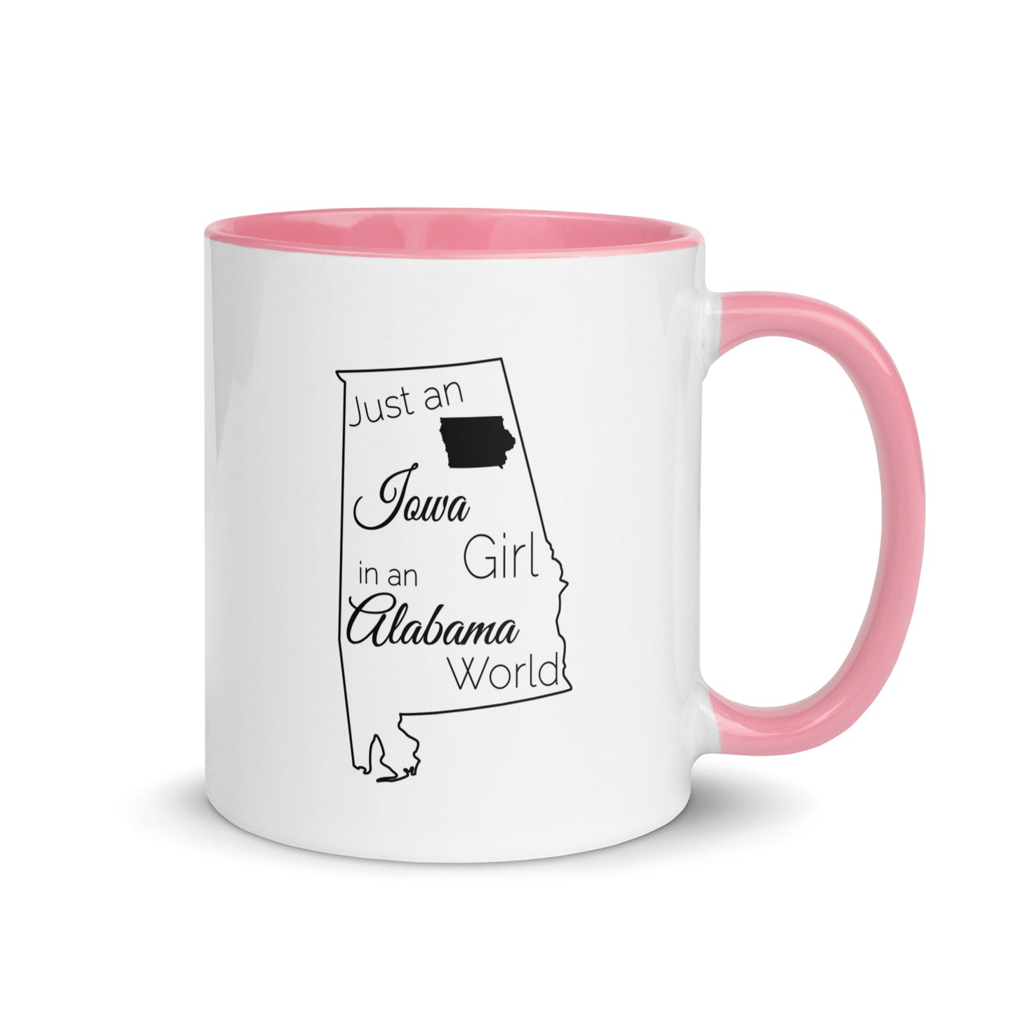 Just an Iowa Girl in an Alabama World Mug with Color Inside