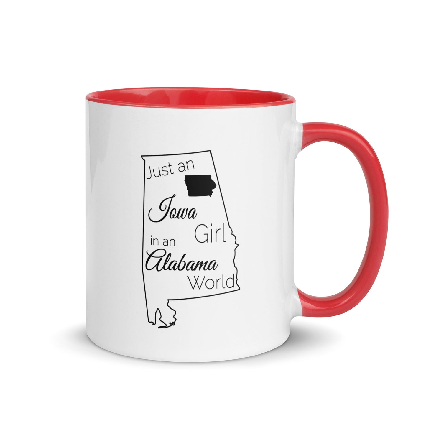 Just an Iowa Girl in an Alabama World Mug with Color Inside