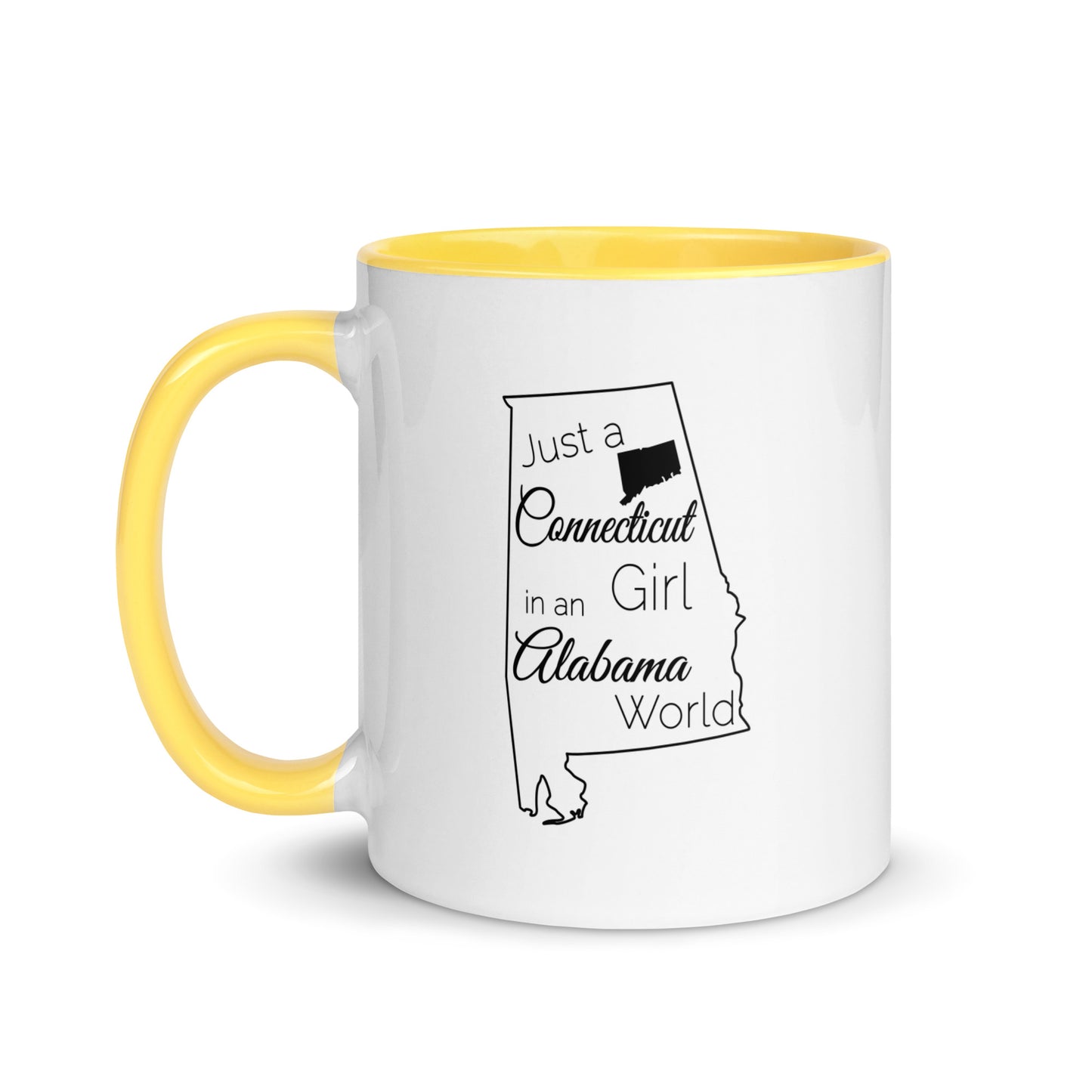 Just a Connecticut Girl in an Alabama World Mug with Color Inside