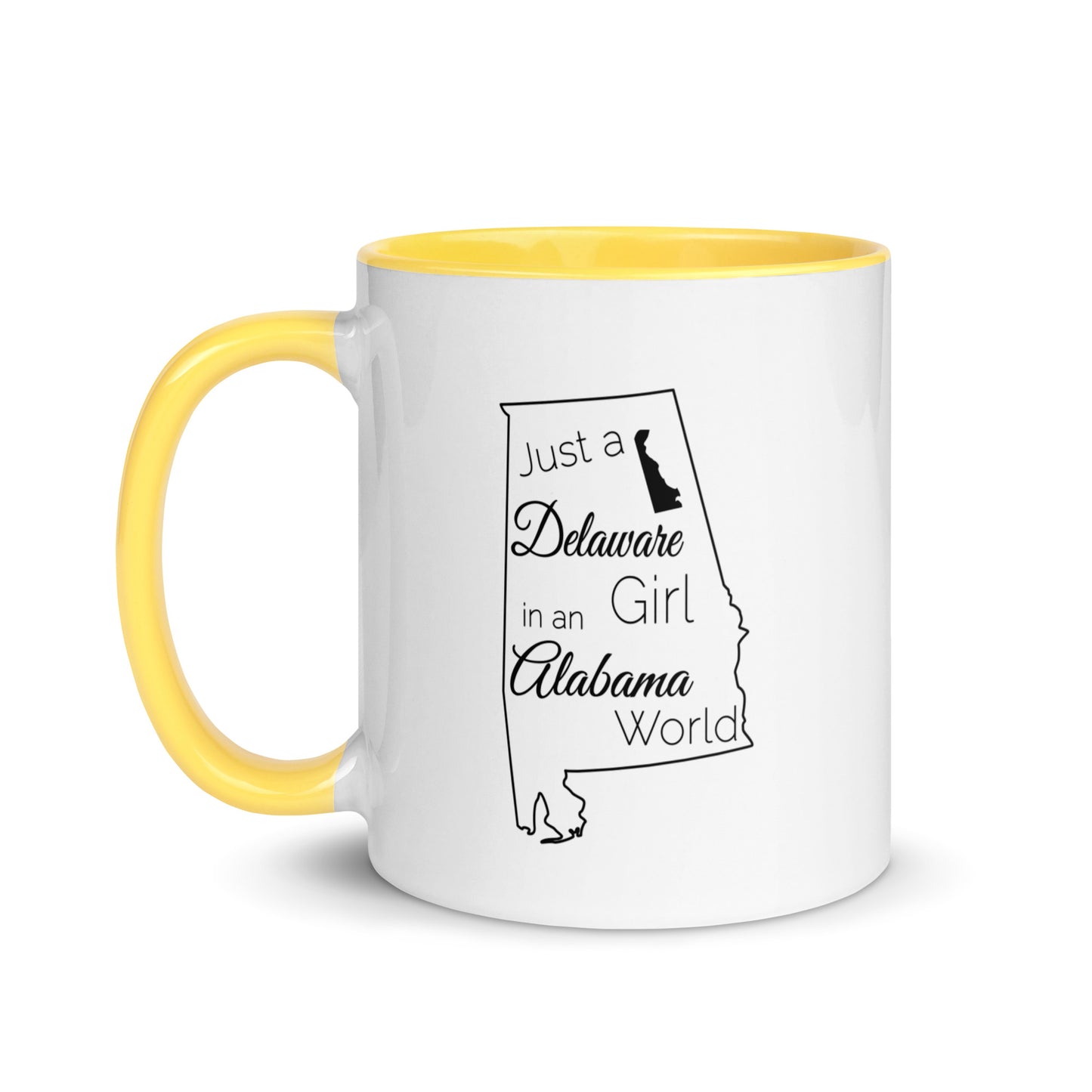 Just a Delaware Girl in an Alabama World Mug with Color Inside