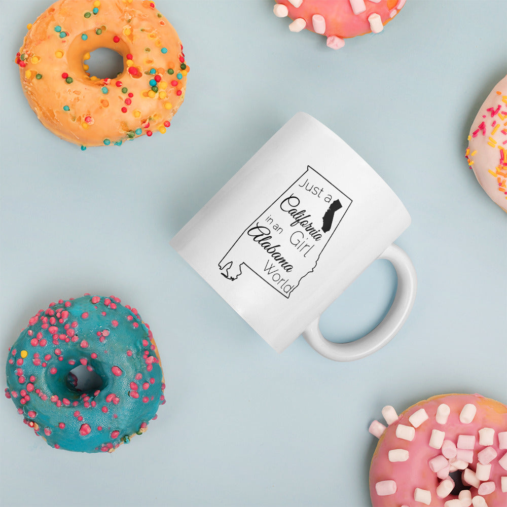 Just a California Girl in an Alabama World White glossy mug