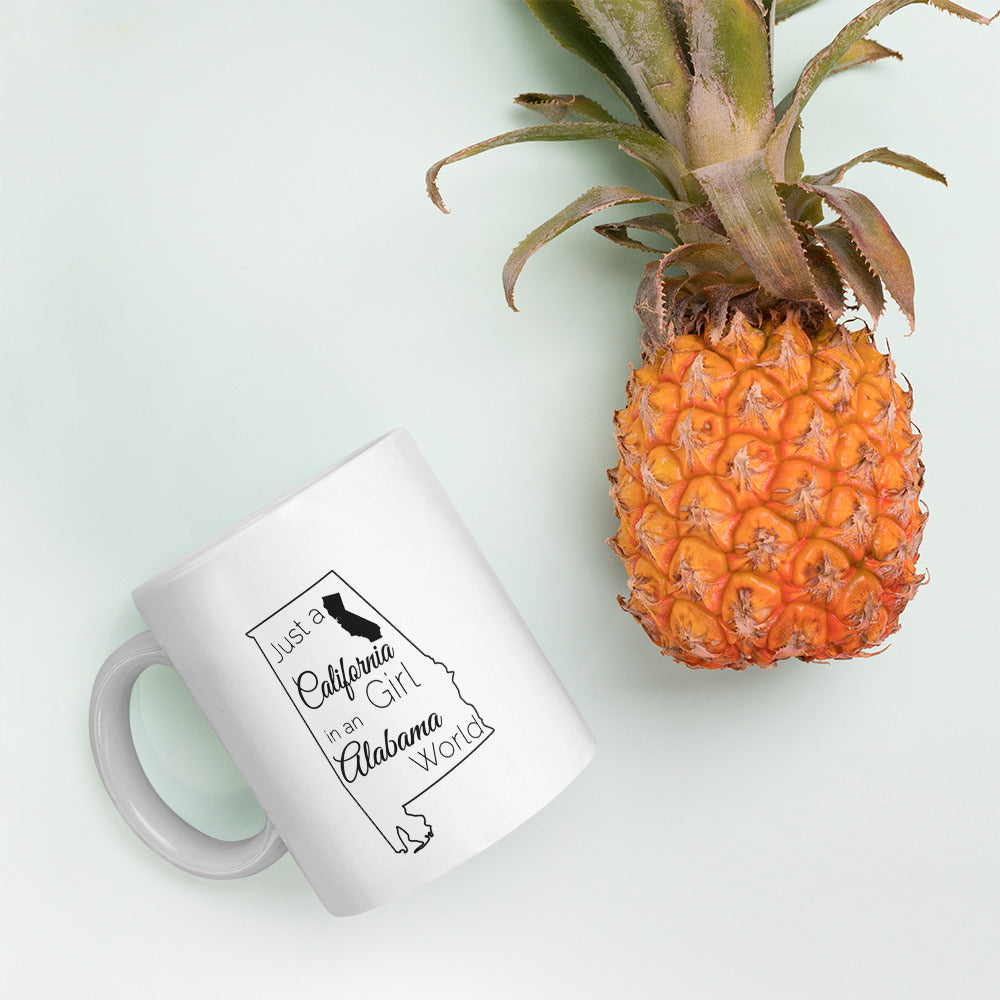 Just a California Girl in an Alabama World White glossy mug