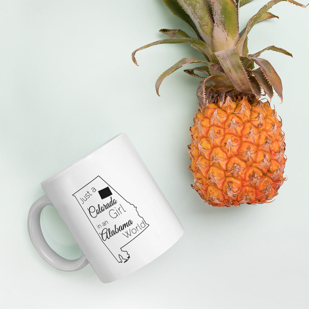 Just a Colorado Girl in an Alabama World White glossy mug