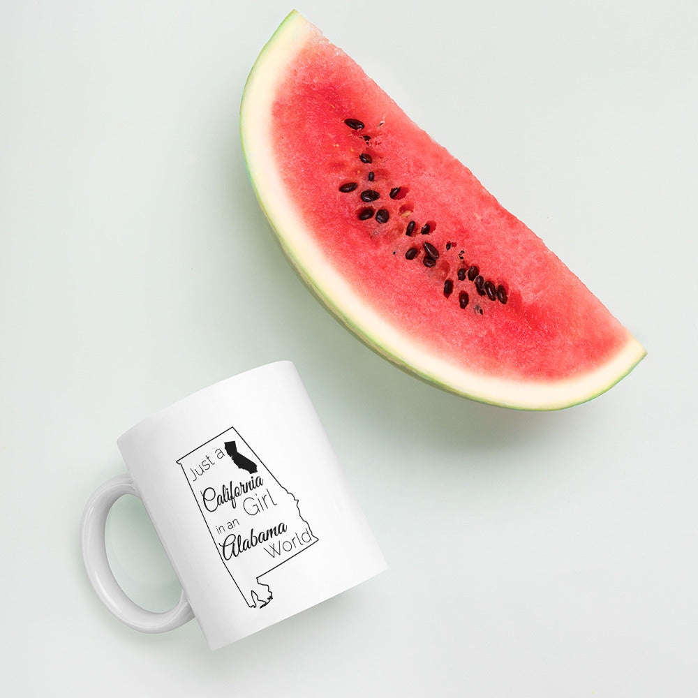 Just a California Girl in an Alabama World White glossy mug