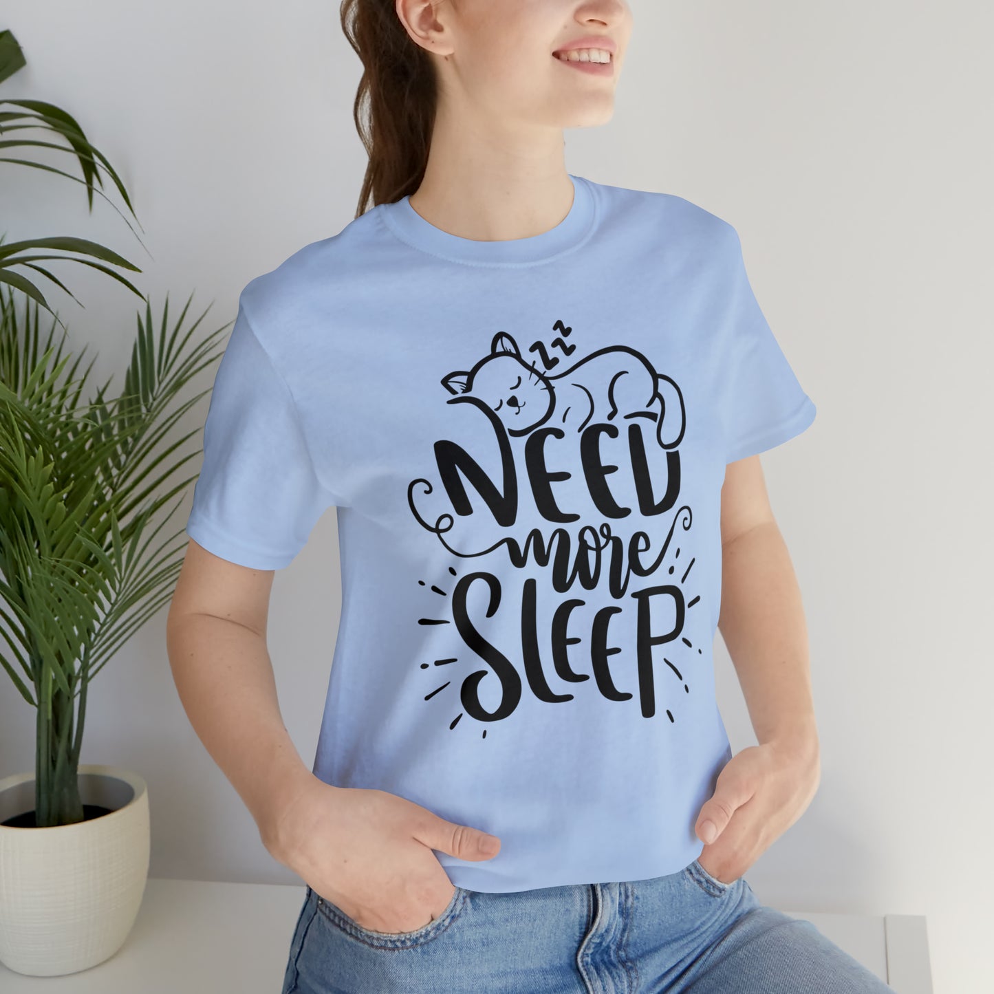 Need More Sleep Cat Short Sleeve T-shirt