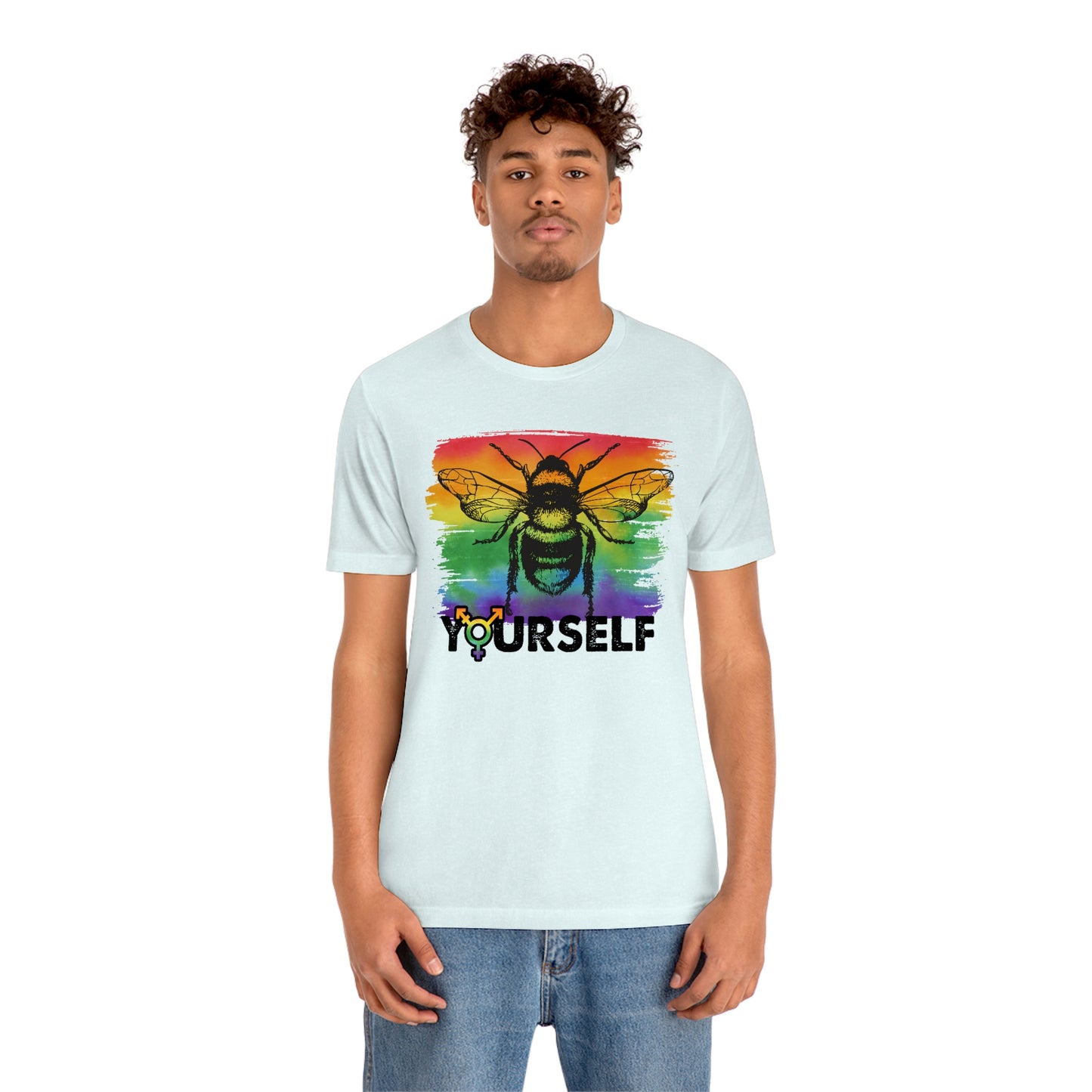 Bee Yourself LGBTQIA Print Unisex Jersey Short Sleeve Tee