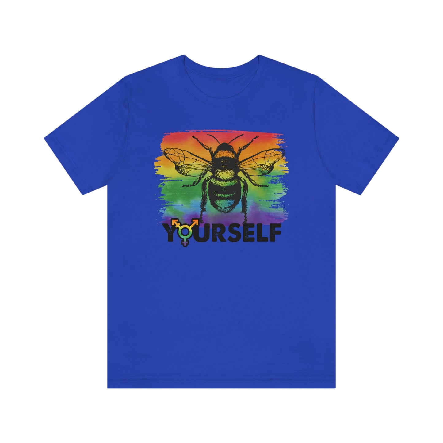 Bee Yourself LGBTQIA Print Unisex Jersey Short Sleeve Tee