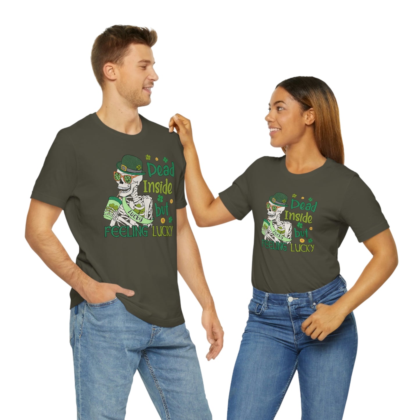 Dead Inside But I'm Feeling Lucky St. Patrick's Day Unisex Jersey Short Sleeve Tee