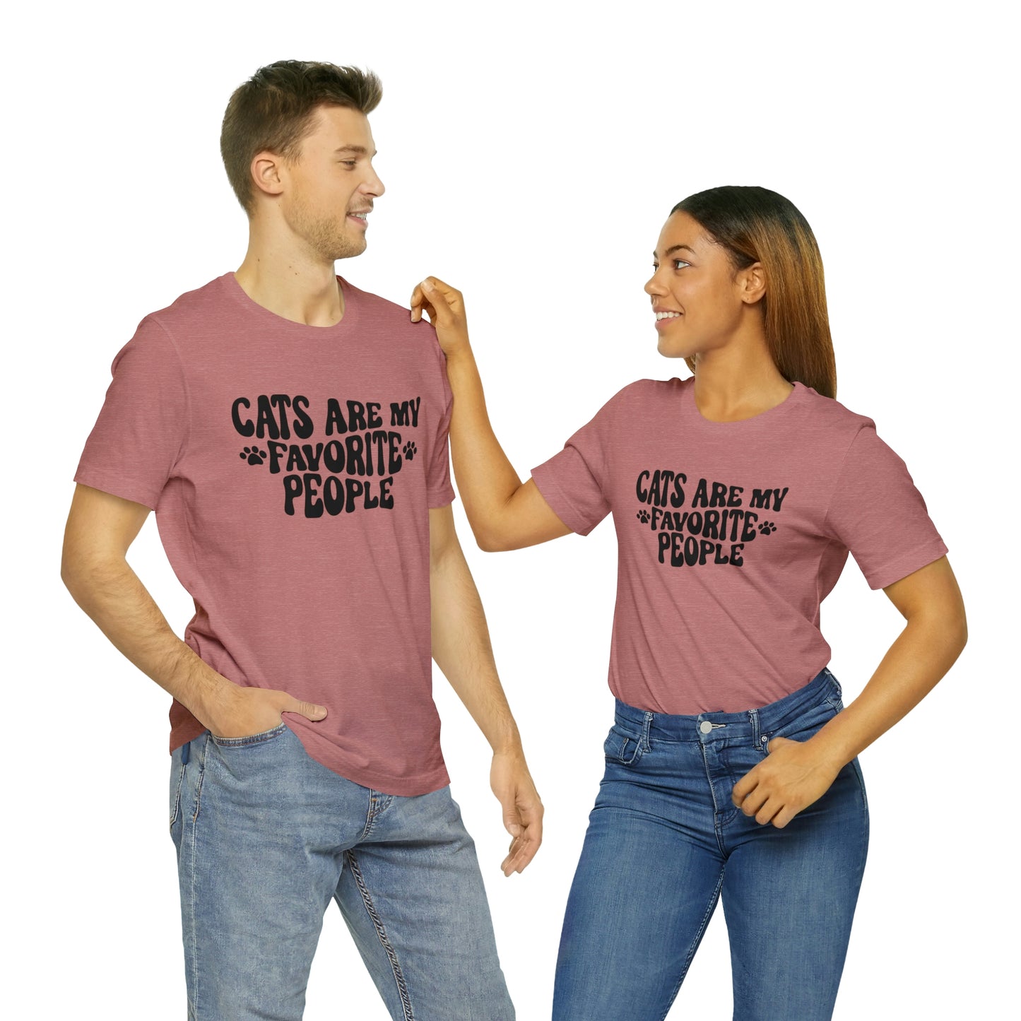 Cats Are My Favorite People Short Sleeve T-shirt
