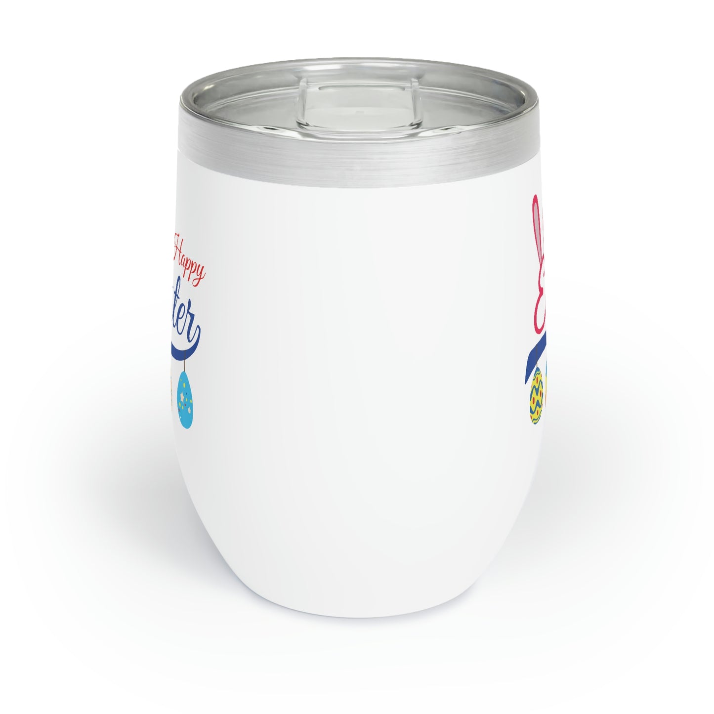 Happy Easter Bunny Ears Egg Ornaments Chill Wine Tumbler