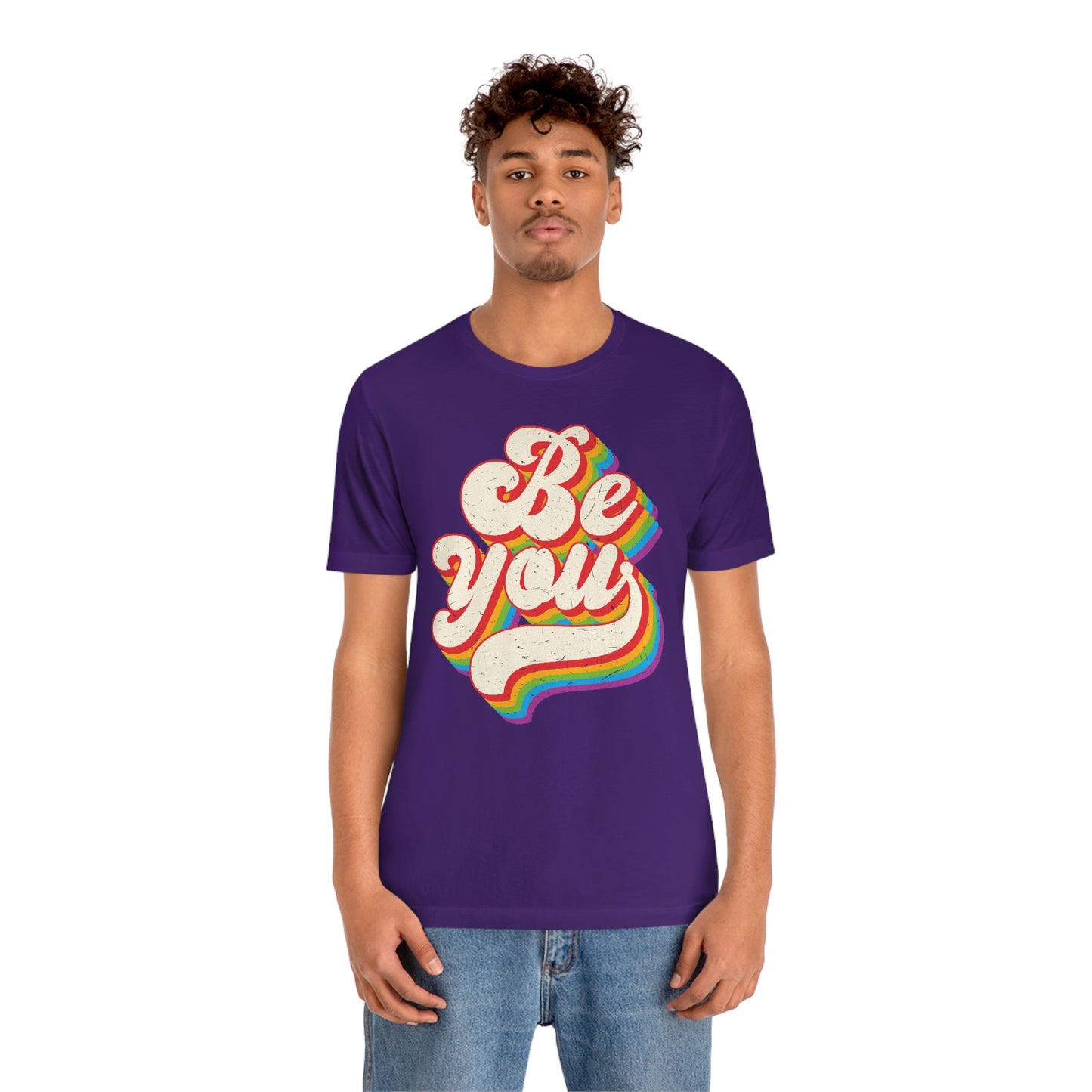 Be You LGBTQIA Unisex Jersey Short Sleeve Tee