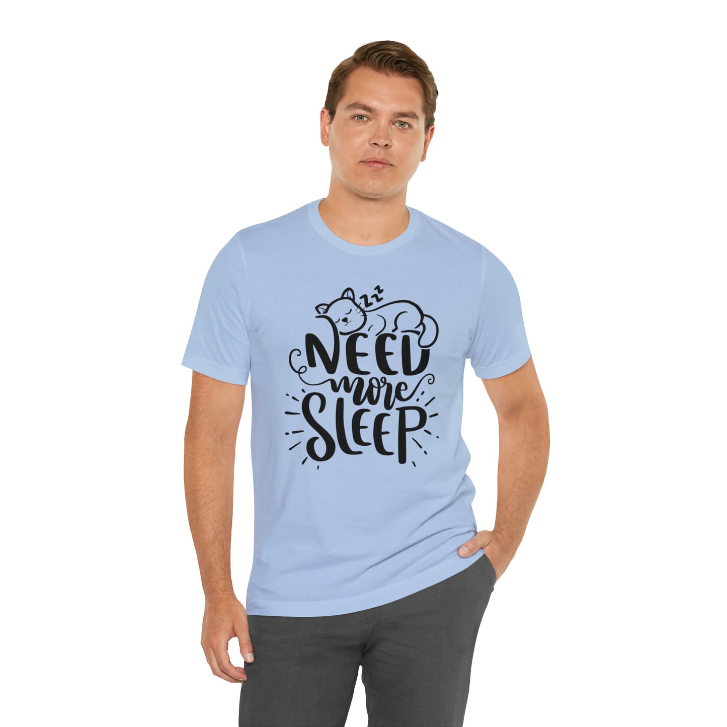 Need More Sleep Cat Short Sleeve T-shirt