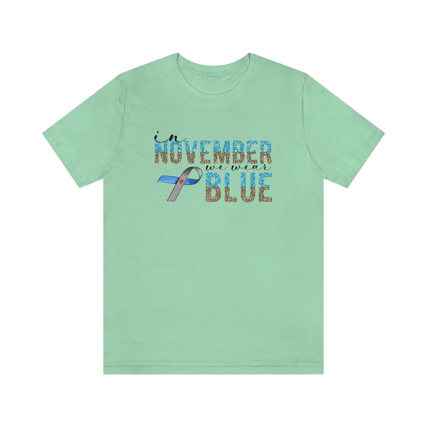 In November We Wear Blue Diabetes Awareness Print Unisex Jersey Short Sleeve Tee