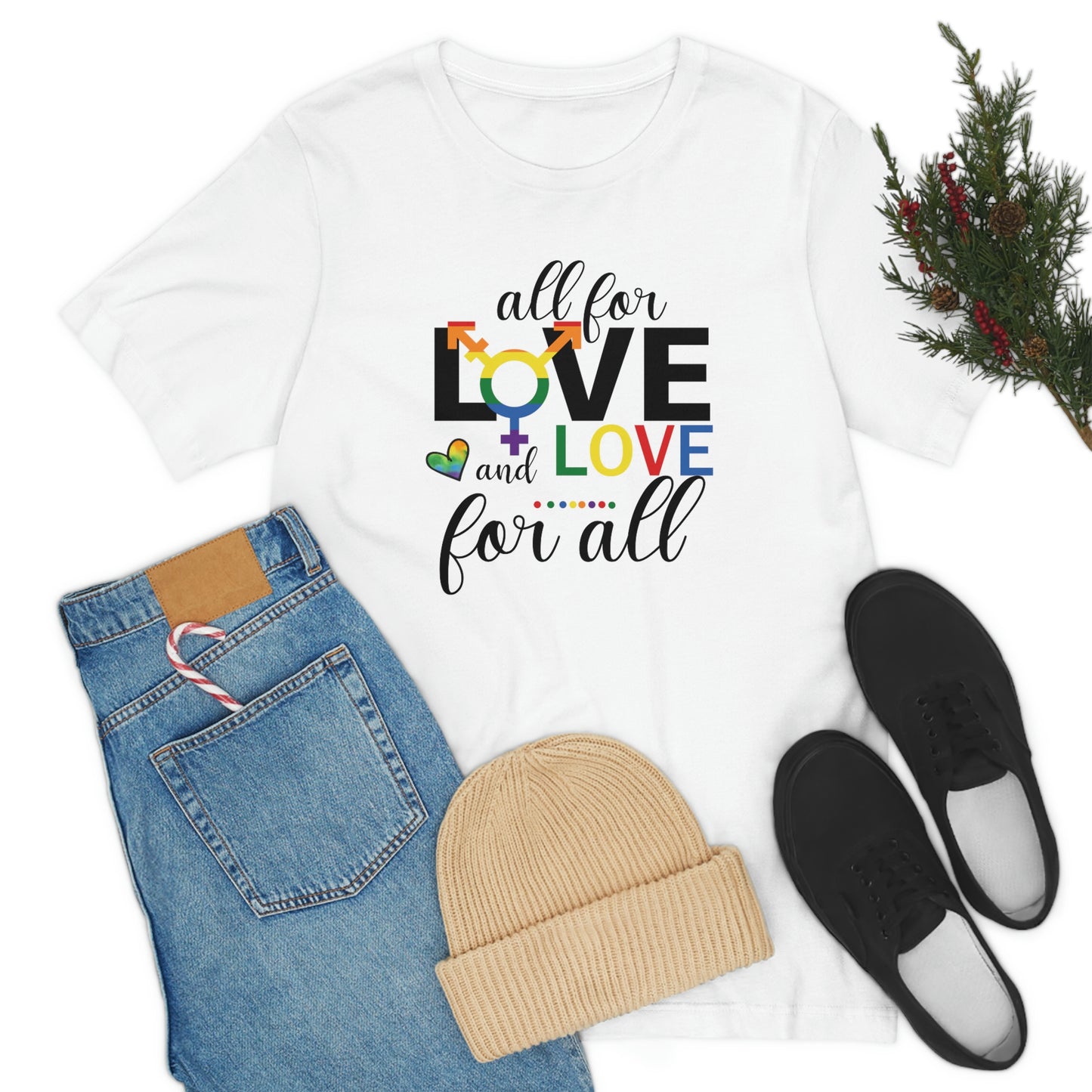 All For Love and Love For All LGBTQIA Print Unisex Jersey Short Sleeve Tee