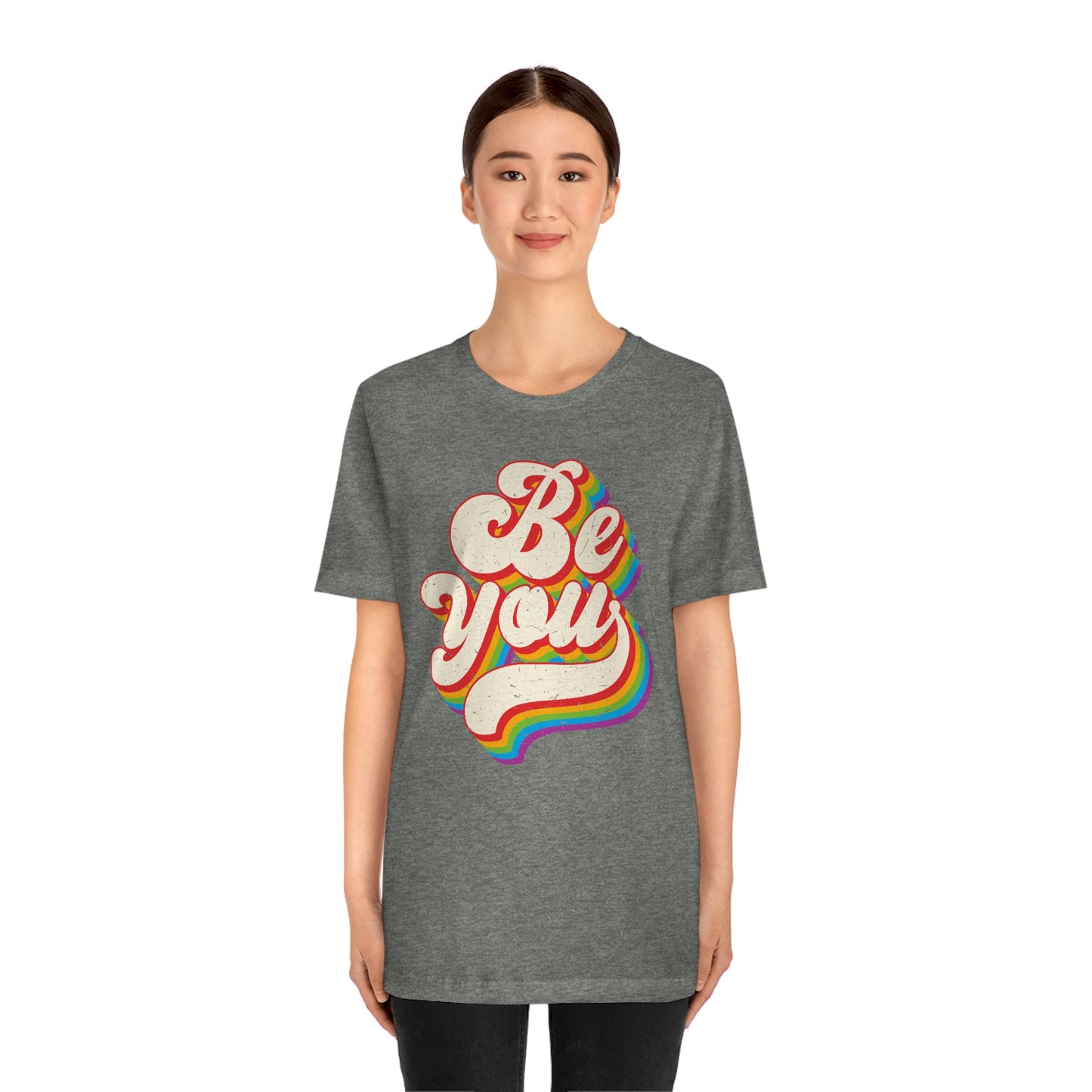 Be You LGBTQIA Unisex Jersey Short Sleeve Tee