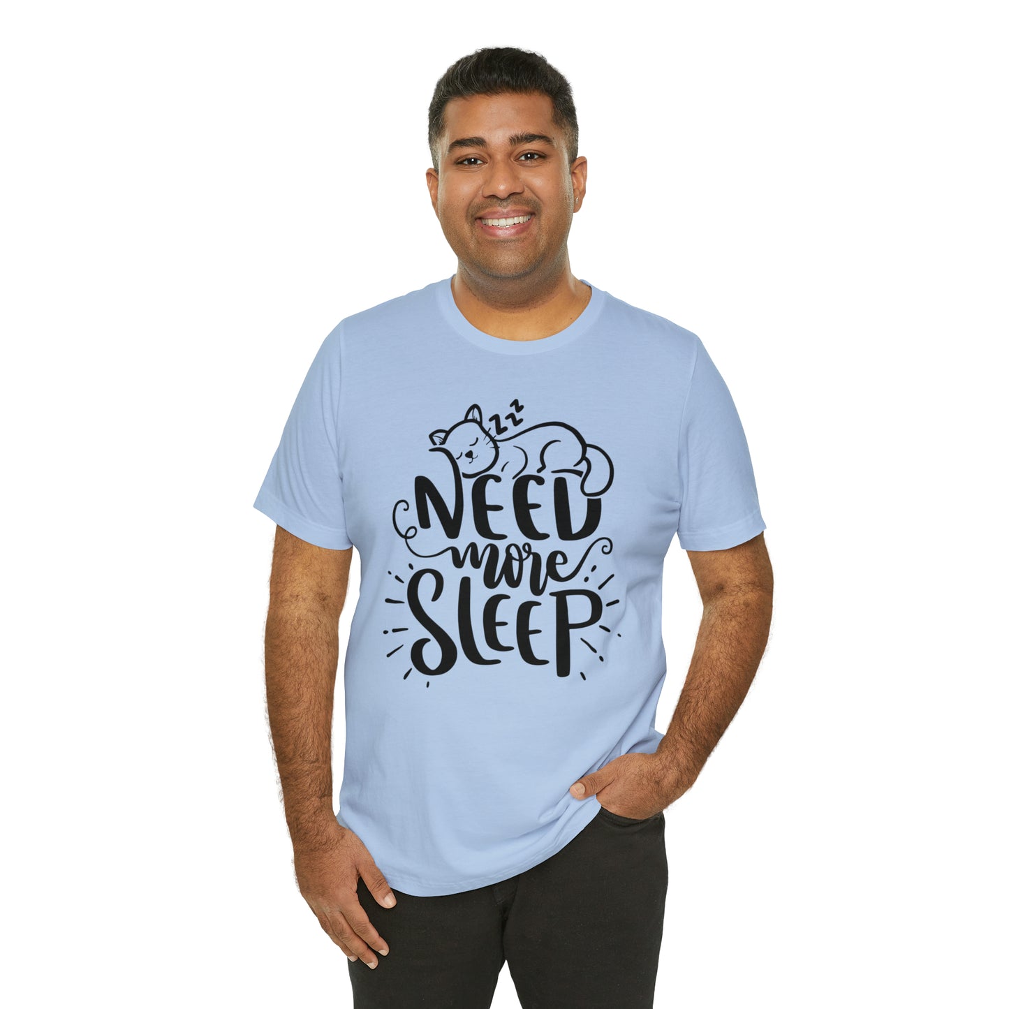 Need More Sleep Cat Short Sleeve T-shirt