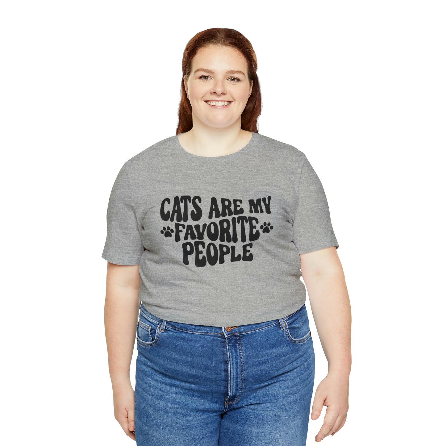 Cats Are My Favorite People Short Sleeve T-shirt
