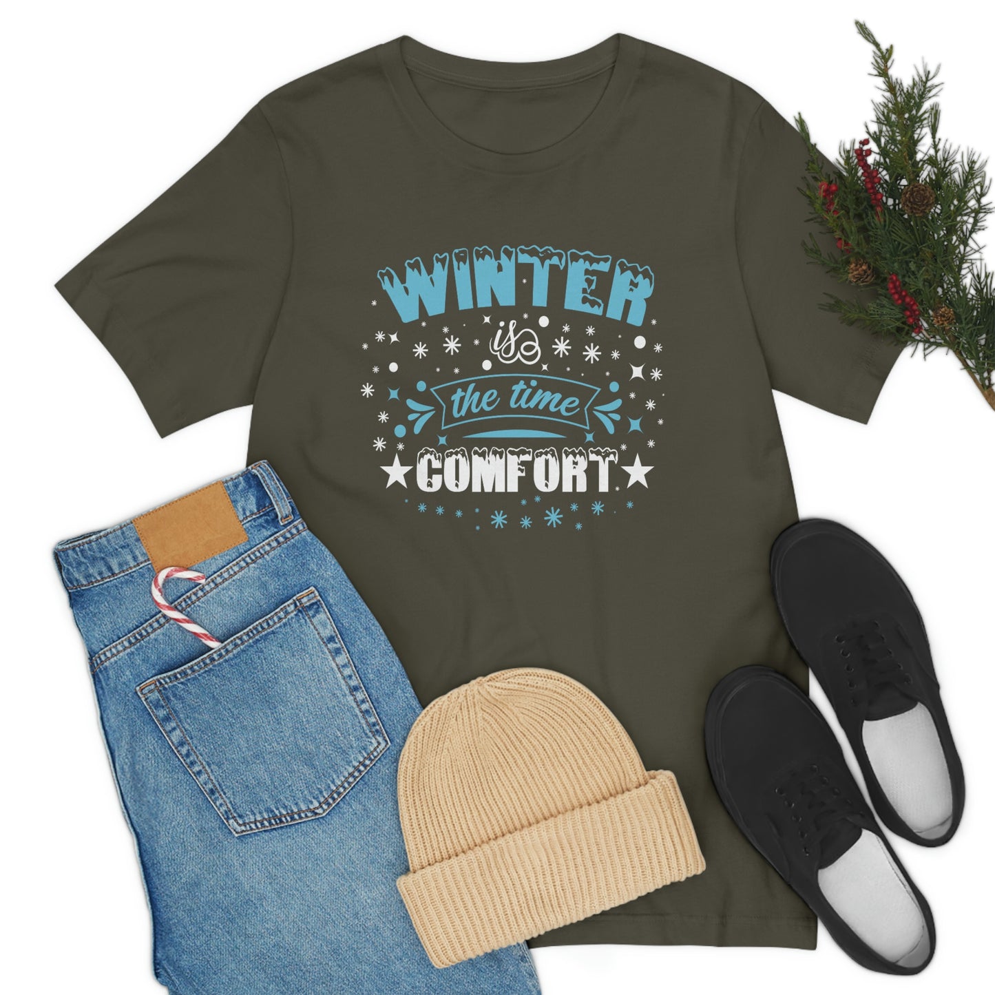Winter is the Time Comfort Print Unisex Jersey Short Sleeve Tee