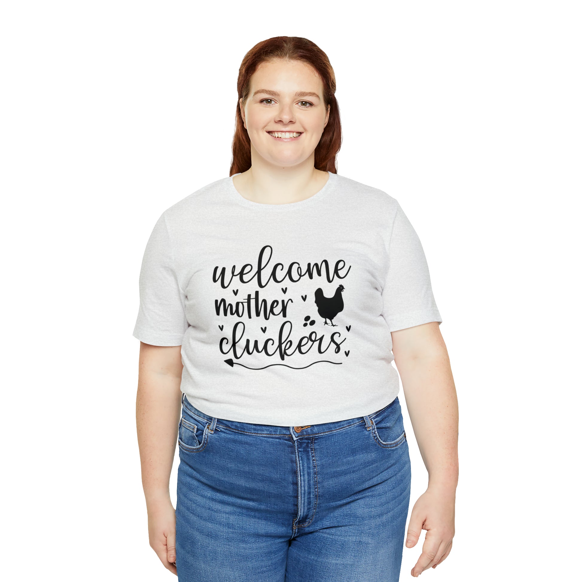 Welcome Mother Cluckers Short Sleeve T-shirt