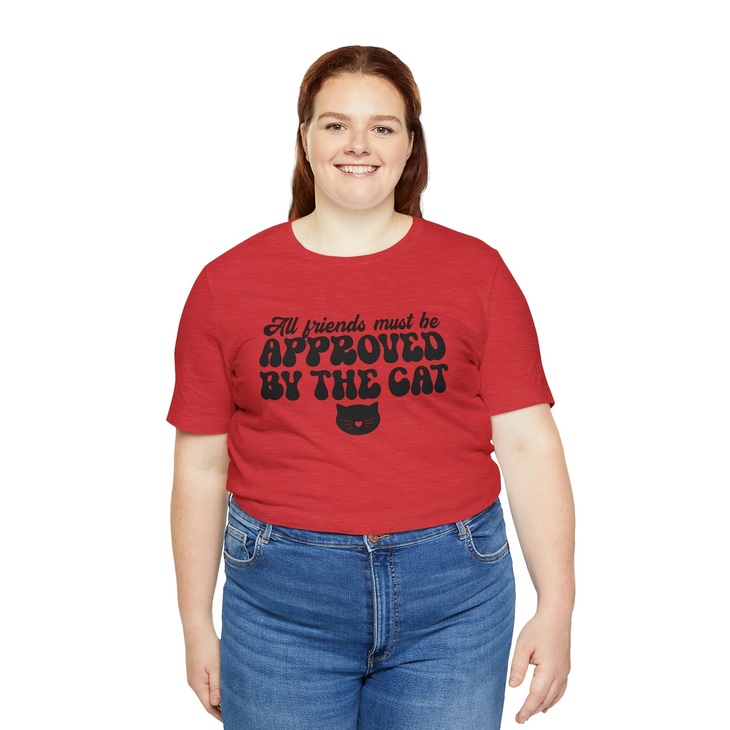 All Friends Must be Approved by the Cat Sleeve T-shirt
