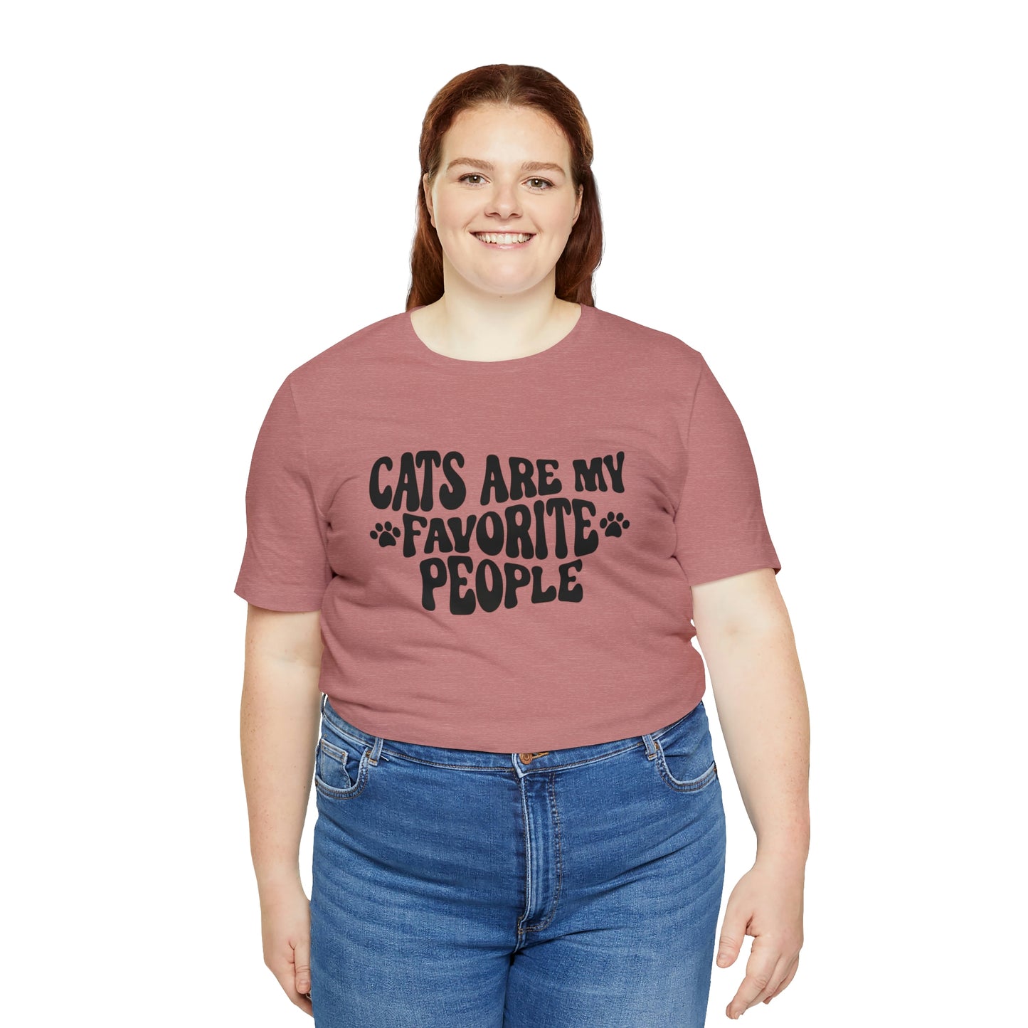 Cats Are My Favorite People Short Sleeve T-shirt