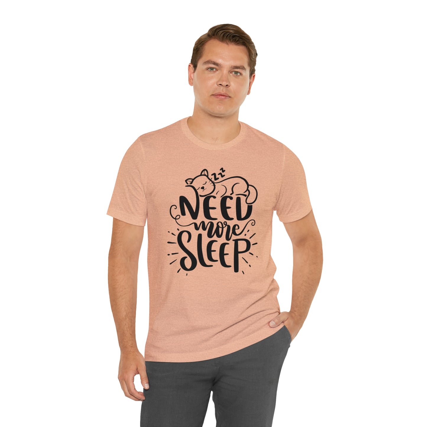 Need More Sleep Cat Short Sleeve T-shirt