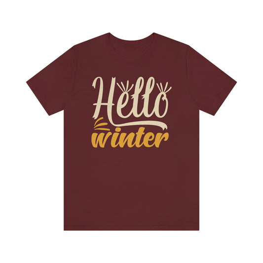 Hello Winter Unisex Jersey Short Sleeve Tee