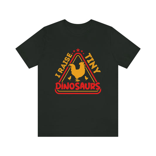 I Raise Tiny Dinosaurs Unisex Jersey Short Sleeve Tee
