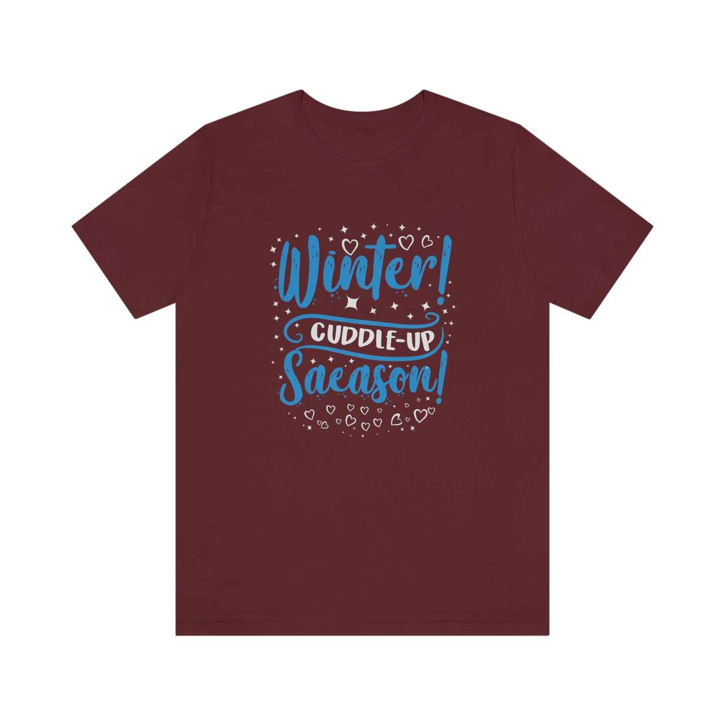 Winter Cuddle Up Season Print Unisex Jersey Short Sleeve Tee