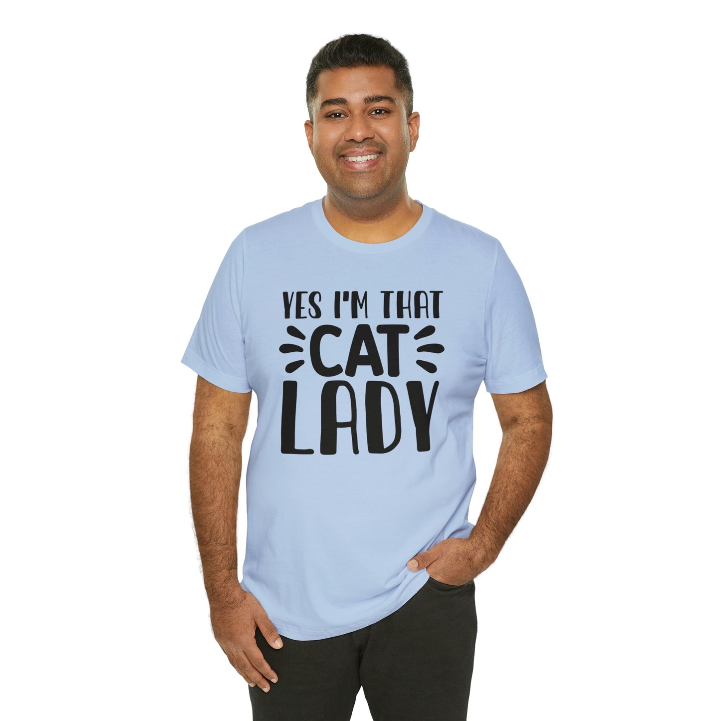 Yes I'm That Cat Lady Short Sleeve T-shirt