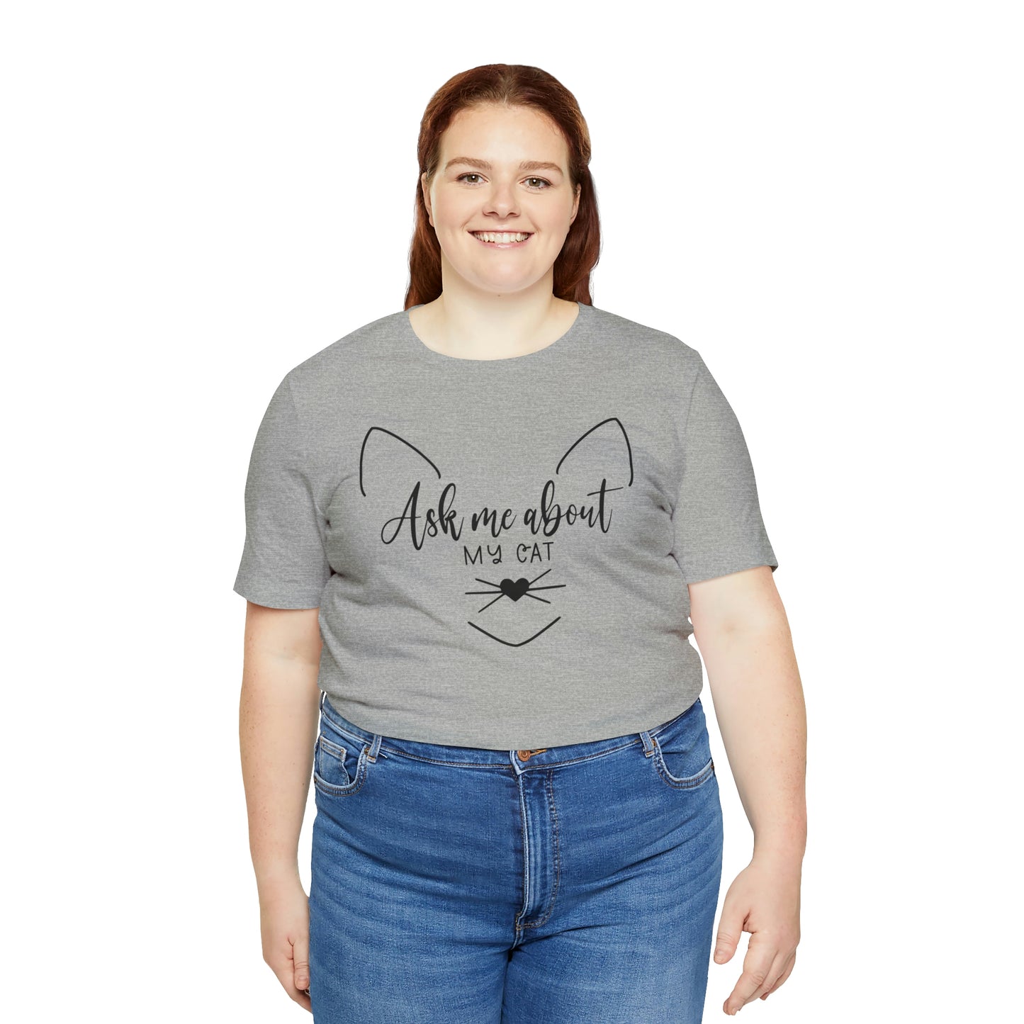 Ask Me About My Cat Short Sleeve T-shirt