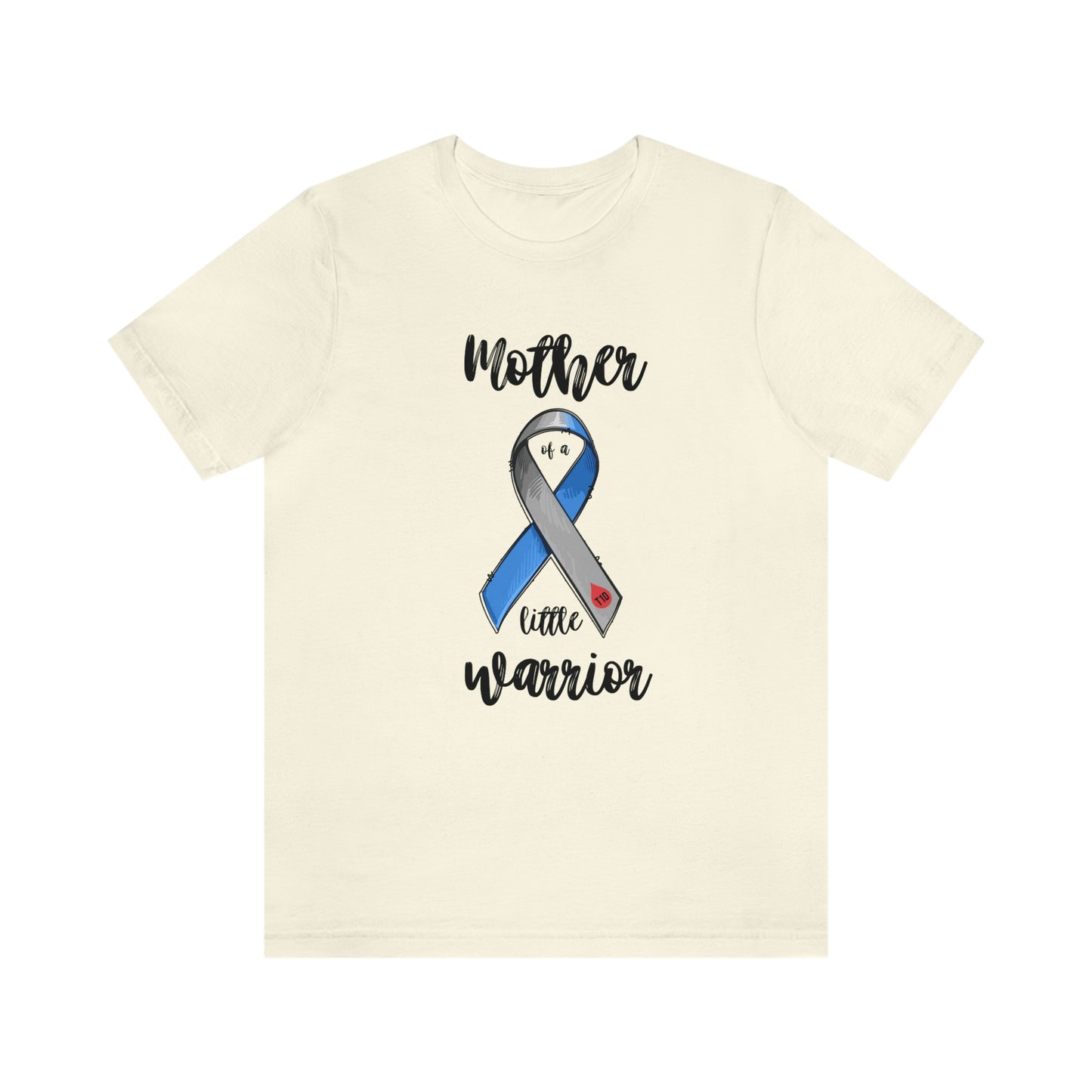 Mother of a Little Warrior Print Unisex Jersey Short Sleeve Tee