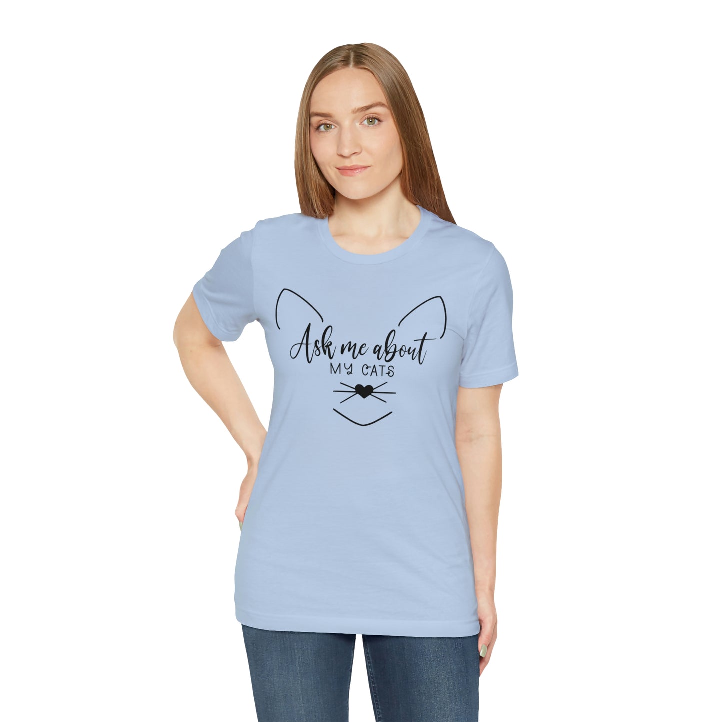 Ask Me About My Cats Short Sleeve T-shirt