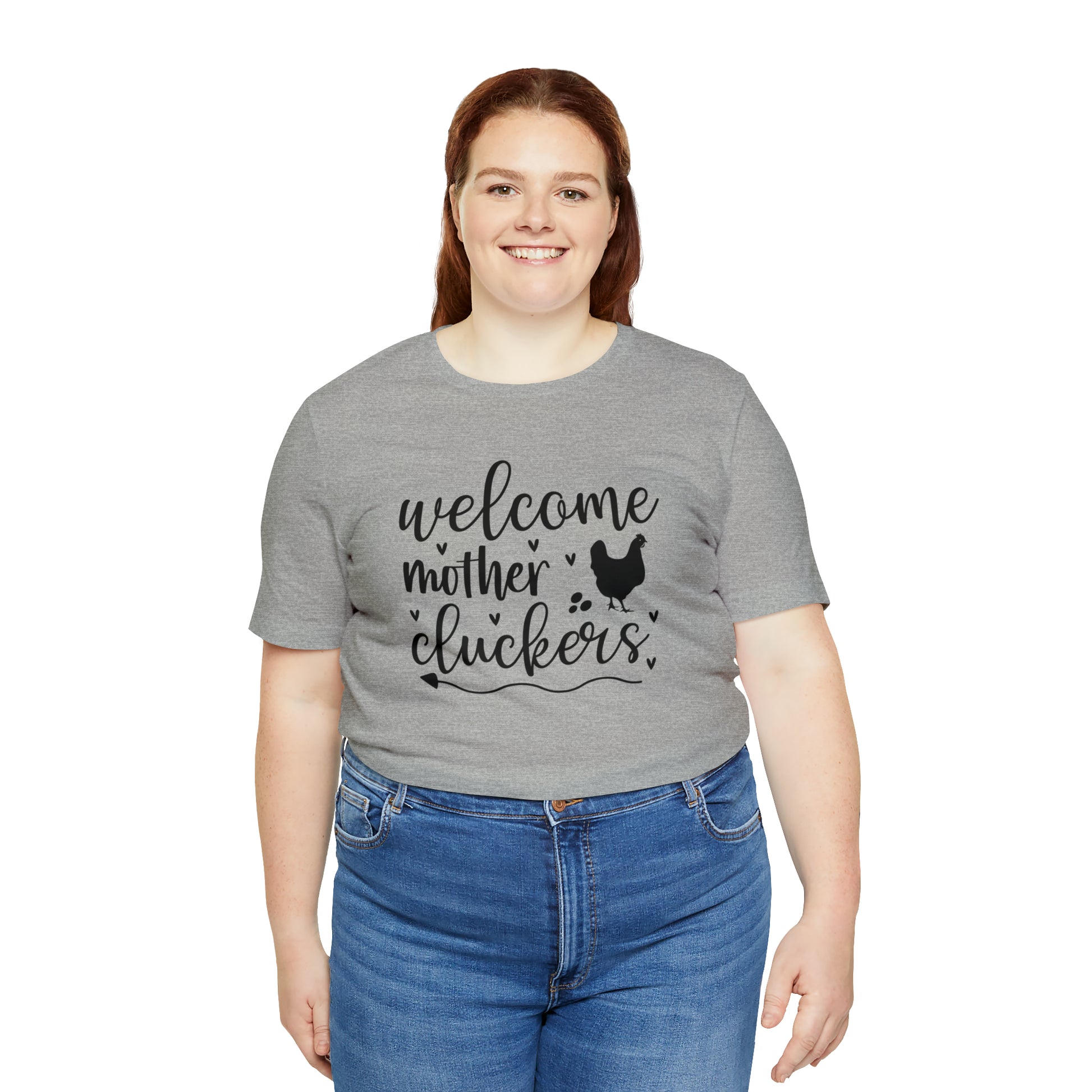 Welcome Mother Cluckers Short Sleeve T-shirt