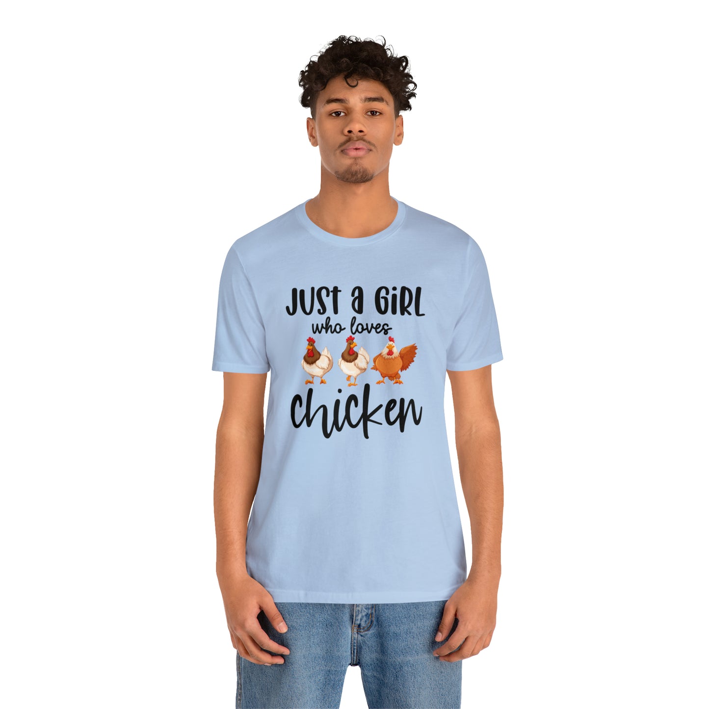 Just a Girl Who Loves Chicken Short Sleeve T-shirt