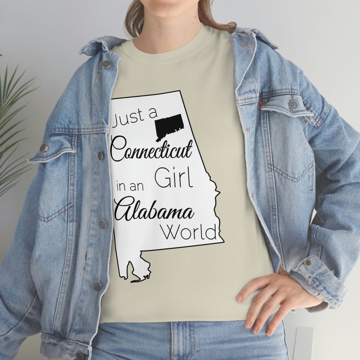 Just a Connecticut Girl in an Alabama World Unisex Heavy Cotton Tee