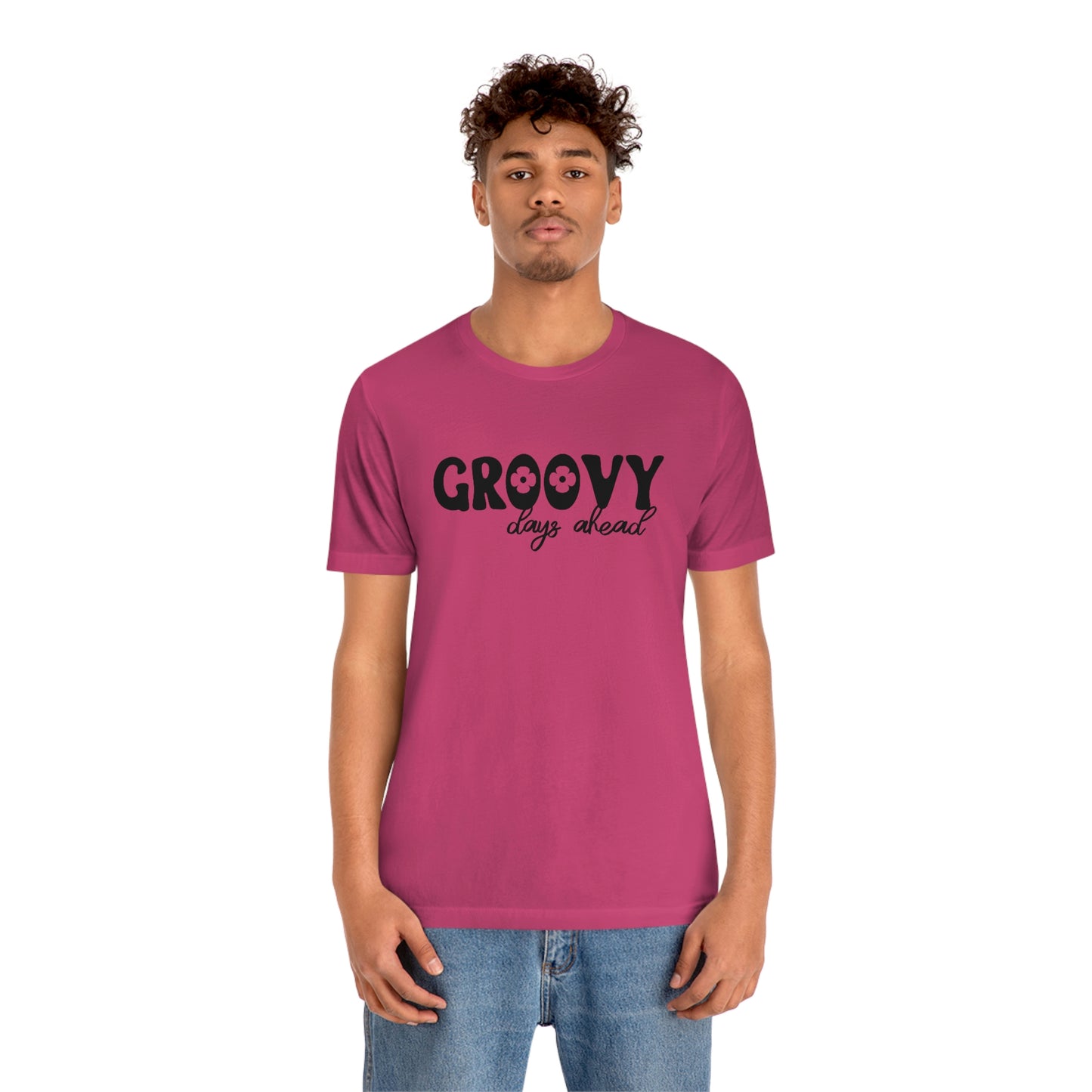Groovy Days Ahead Unisex Jersey Short Sleeve Tee
